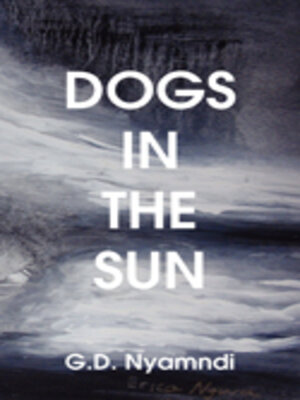 cover image of Dogs in the Sun